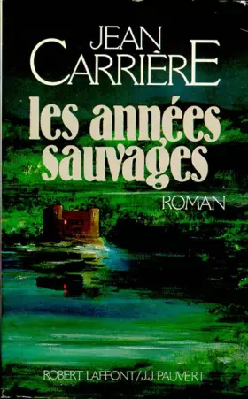 Couverture du produit · Les Années sauvages