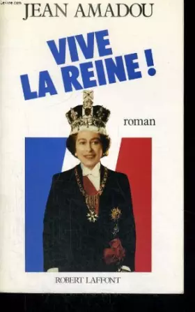 Couverture du produit · VIVE LA REINE