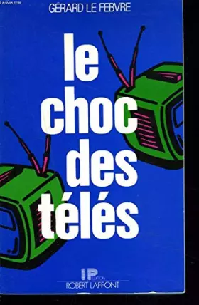 Couverture du produit · CHOC DES TELES