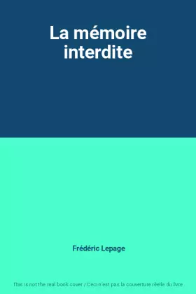 Couverture du produit · La mémoire interdite