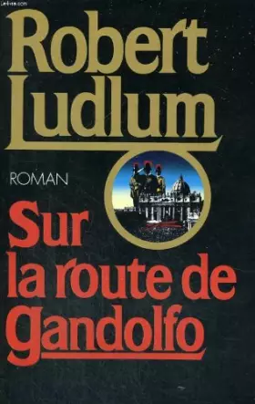 Couverture du produit · Sur la route de Gandolfo