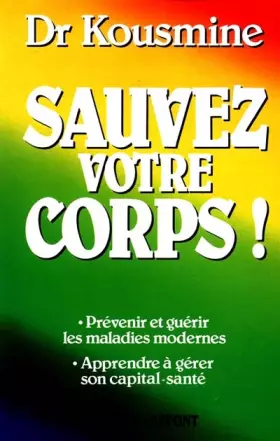 Couverture du produit · Sauvez votre corps !