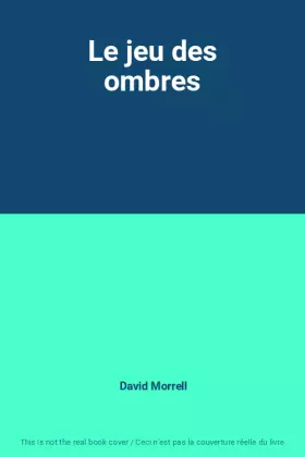 Couverture du produit · Le jeu des ombres