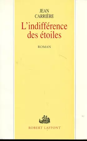 Couverture du produit · L'indifférence des étoiles