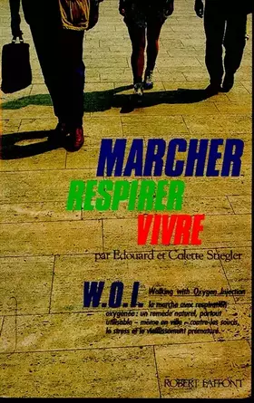 Couverture du produit · MARCHER RESPIRER VIVRE