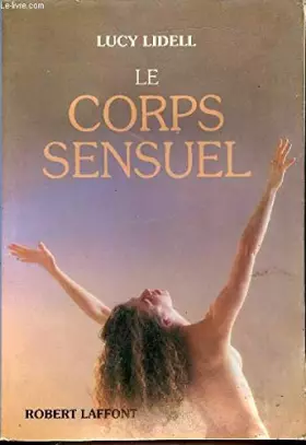 Couverture du produit · Le Corps sensuel
