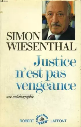 Couverture du produit · JUSTICE N EST PAS VENGEANCE