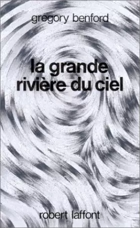 Couverture du produit · La Grande rivière du ciel