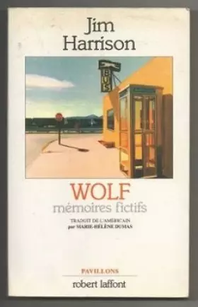 Couverture du produit · Wolf : Mémoires fictifs