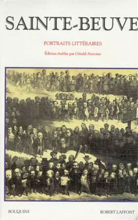 Couverture du produit · Portraits littéraires : Sainte Beuve