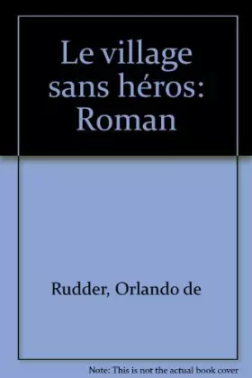 Couverture du produit · Le Village sans héros