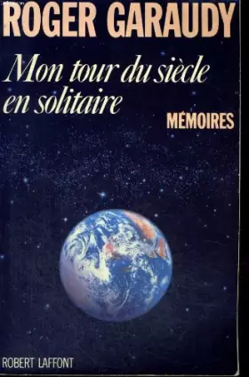 Couverture du produit · Mon tour du siecle en solitaire