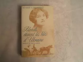 Couverture du produit · Blonds étaient les blés d'Ukraine