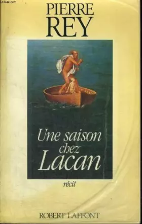 Couverture du produit · Une Saison chez Lacan : Récit