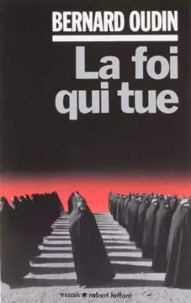 Couverture du produit · La Foi qui tue