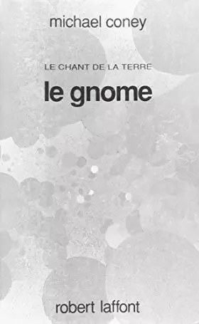 Couverture du produit · Le Gnome