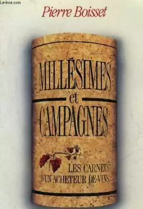 Couverture du produit · MILLESIMES ET CAMPAGNES