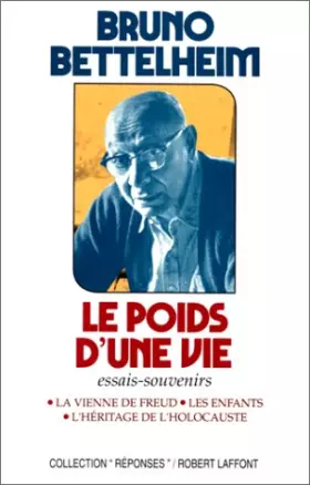 Couverture du produit · Le poids d'une vie : Essais - Souvenirs
