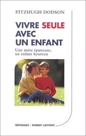 Couverture du produit · Vivre seule avec un enfant