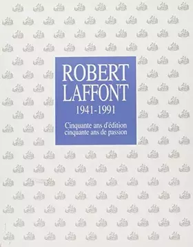 Couverture du produit · ROBERT LAFFONT 41 91 50 ANS