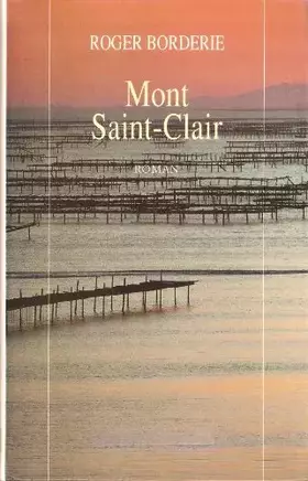 Couverture du produit · Mont Saint-Clair : roman