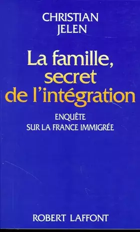 Couverture du produit · FAMI SECRET DE L INTEGRATION