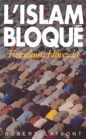 Couverture du produit · L'islam bloqué
