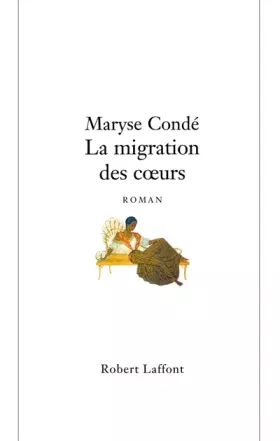 Couverture du produit · La migration des coeurs