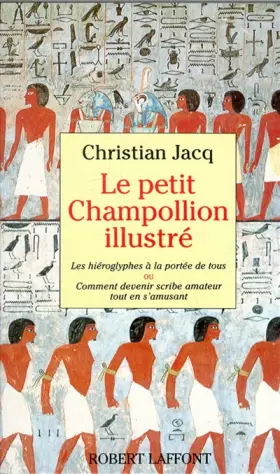 Couverture du produit · Le Petit Champollion illustré
