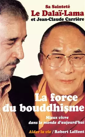 Couverture du produit · La Force du Bouddhisme
