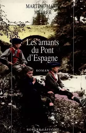 Couverture du produit · Les amants du Pont d'Espagne
