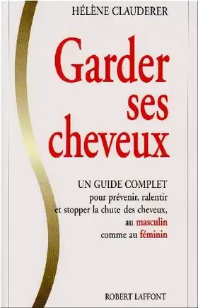 Couverture du produit · GARDER SES CHEVEUX