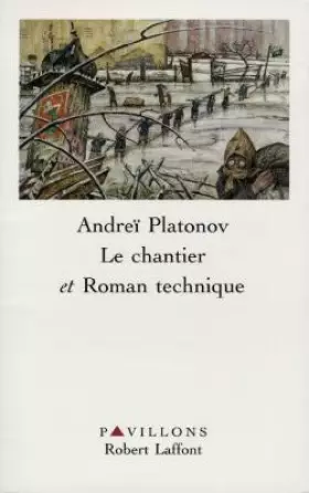 Couverture du produit · Le Chantier et Roman technique