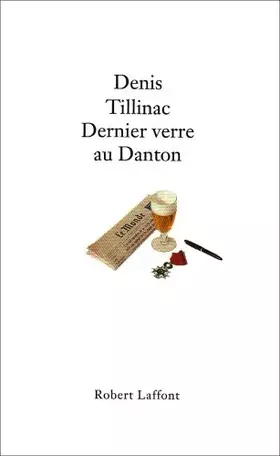 Couverture du produit · Dernier verre au Danton