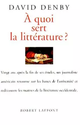 Couverture du produit · À quoi sert la littérature ?