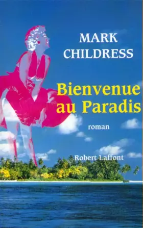 Couverture du produit · Bienvenue au paradis !