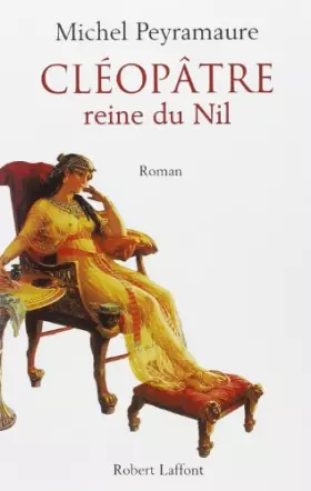 Couverture du produit · CLEOPATRE, REINE DU NIL