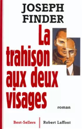 Couverture du produit · La trahison aux deux visages