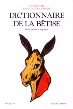 Couverture du produit · Dictionnaire de la bêtise