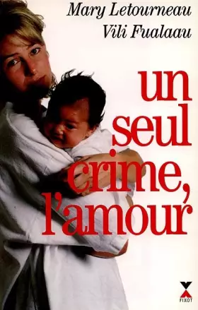 Couverture du produit · Un seul crime l'amour