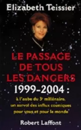 Couverture du produit · Passage de tous les dangers