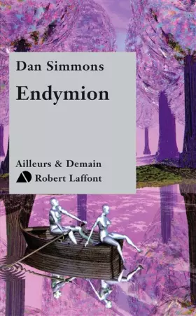 Couverture du produit · Le Cycle d'Hypérion, tome 3 : Endymion