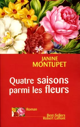 Couverture du produit · Quatre saisons parmi les fleurs
