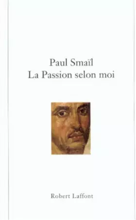 Couverture du produit · La passion selon moi