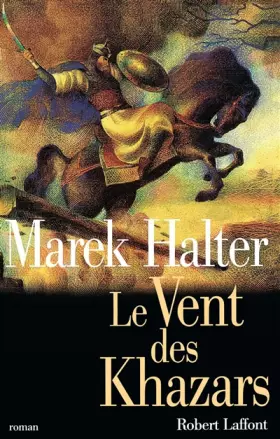 Couverture du produit · Le vent des Khazars