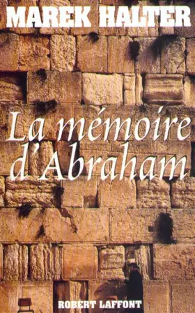 Couverture du produit · La Mémoire d'Abraham