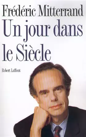 Couverture du produit · Un jour dans le siècle