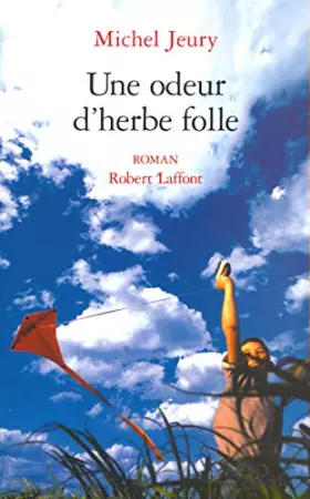 Couverture du produit · Une odeur d'herbe folle - T2 - NE