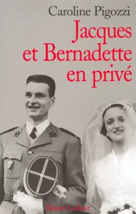 Couverture du produit · Jacques et Bernadette en privé