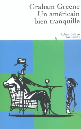 Couverture du produit · Un Américain bien tranquille